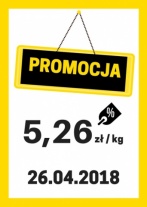 Promocja - 5,26 zł za kg w sklepie 26.04.2018